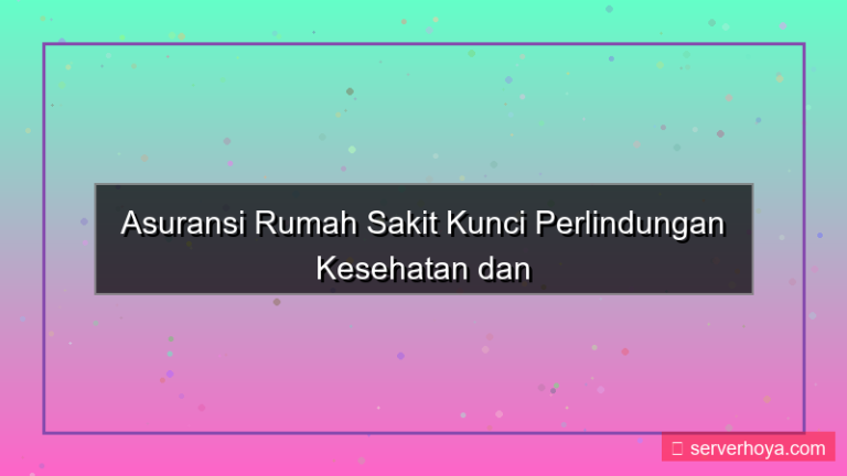 Asuransi biaya rumah sakit