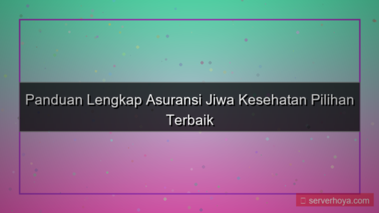 Asuransi jiwa dan kesehatan