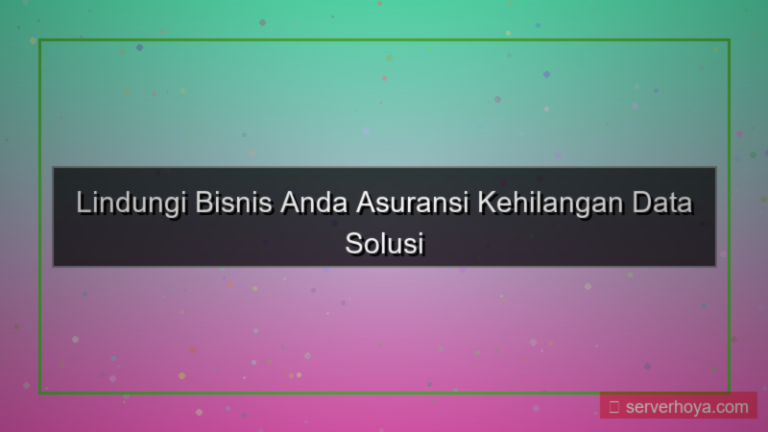 visual Asuransi kehilangan data