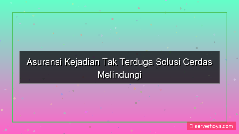 Asuransi kejadian tak terduga