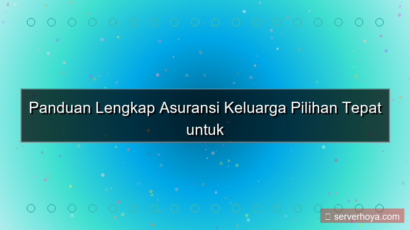 tampilan Asuransi keluarga