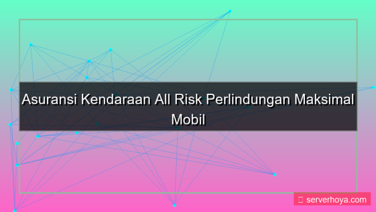 tampilan Asuransi kendaraan all risk