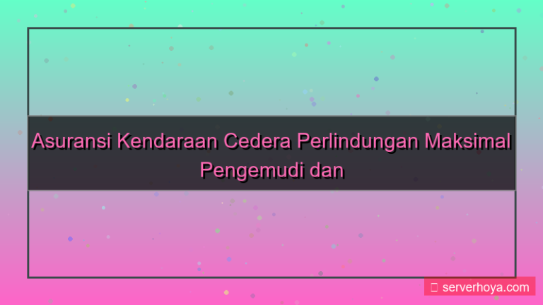 desain Asuransi kendaraan cedera
