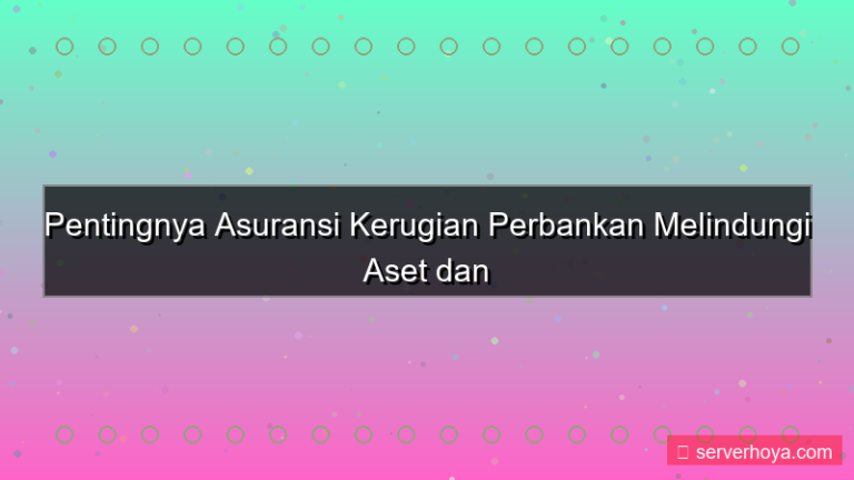 konten Asuransi kerugian perbankan
