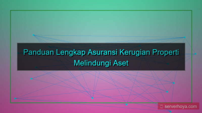 Asuransi kerugian properti