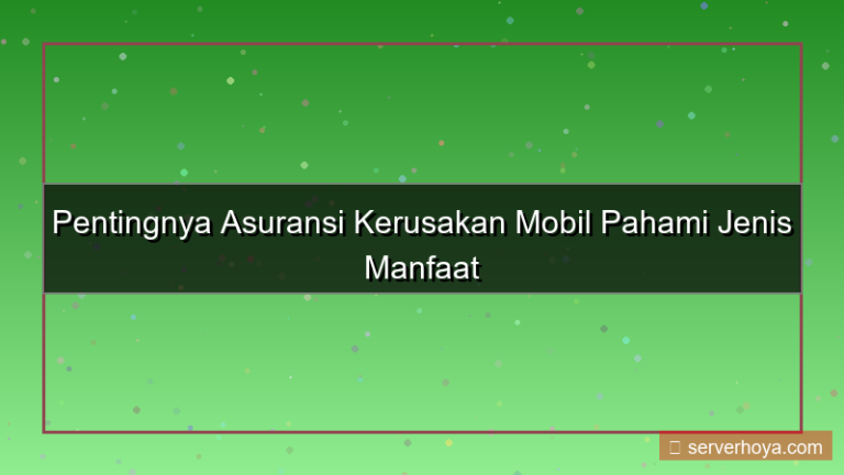 konten Asuransi kerusakan mobil