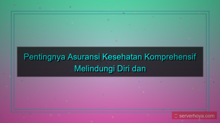 Asuransi kesehatan komprehensif