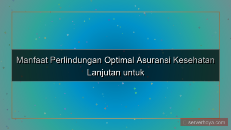 Asuransi kesehatan lanjutan
