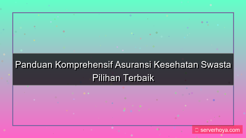 gambar Asuransi kesehatan swasta