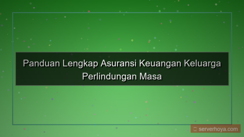 visual Asuransi keuangan keluarga