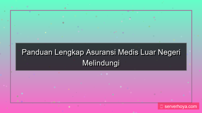 visual Asuransi medis luar negeri