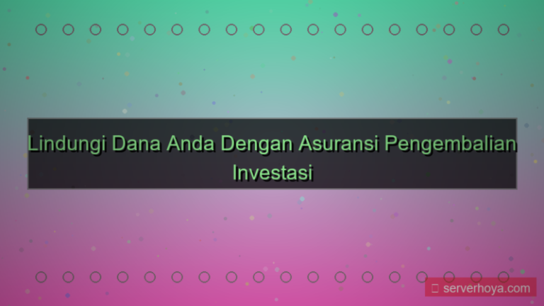 ilustrasi Asuransi pengembalian investasi