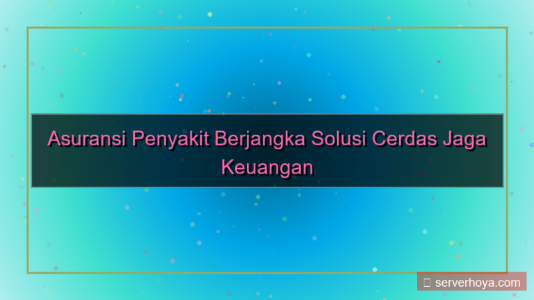 gambar Asuransi penyakit berjangka