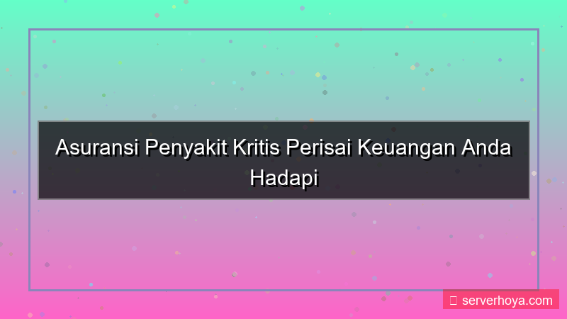 desain Asuransi penyakit kritis