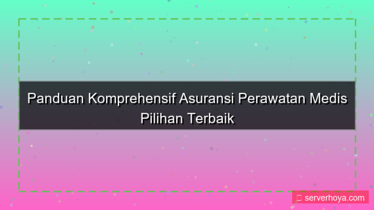 Asuransi perawatan medis