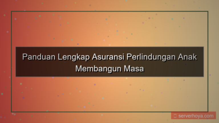tampilan Asuransi perlindungan anak
