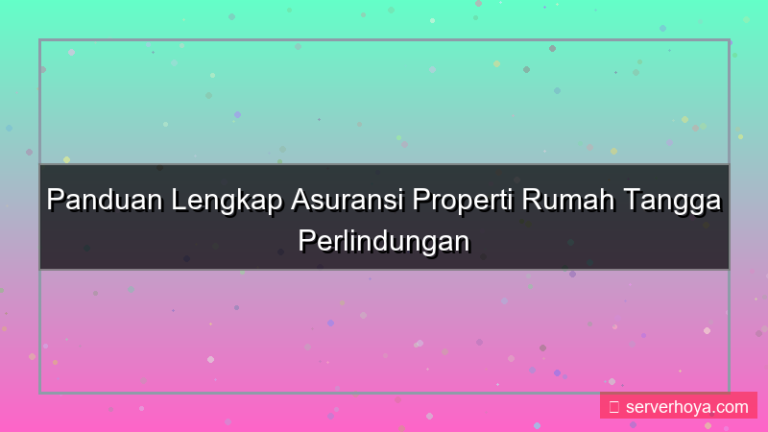 Asuransi properti rumah tangga