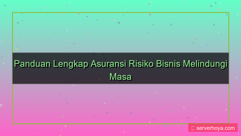 Asuransi risiko bisnis