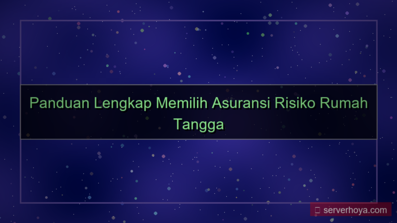 Asuransi risiko rumah tangga