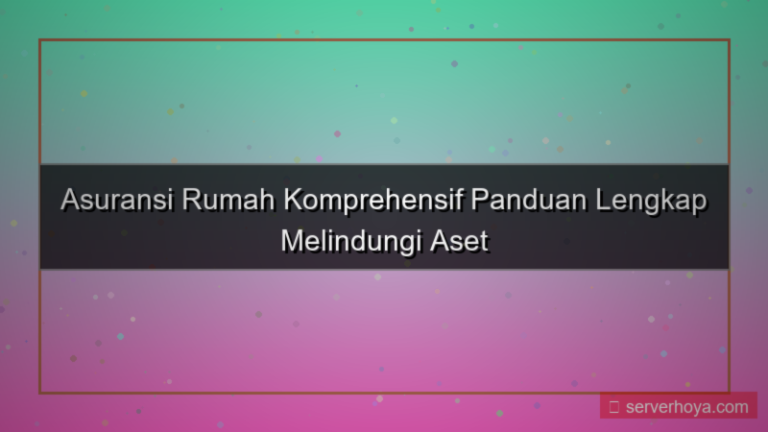 tampilan Asuransi rumah komprehensif