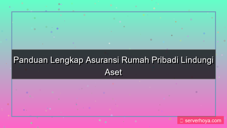 Asuransi rumah pribadi