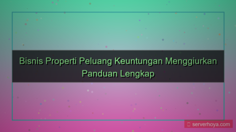 Bisnis properti