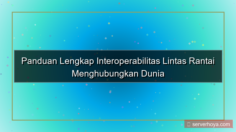 Crosschain interoperability