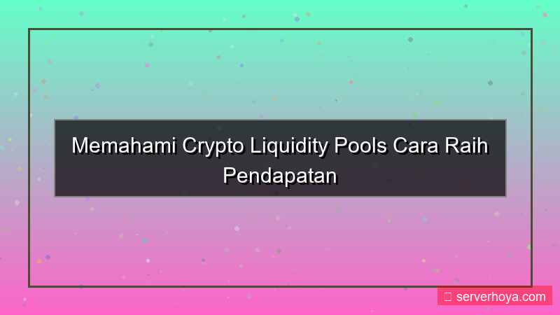 ilustrasi Crypto liquidity pools