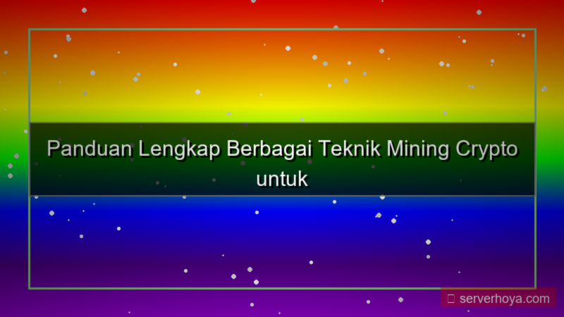 tampilan Crypto mining techniques