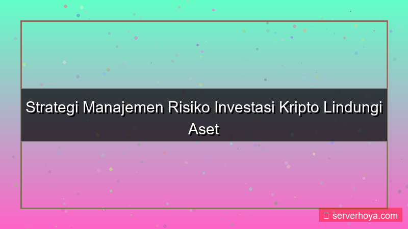 konten Crypto risk management