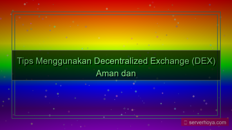 visual Decentralized exchange tips