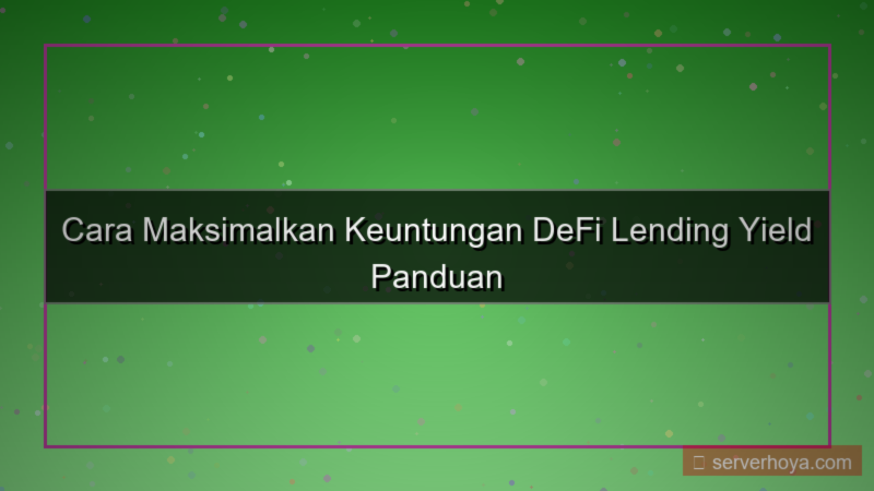 desain DeFi lending yield