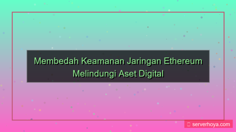 desain Ethereum network security