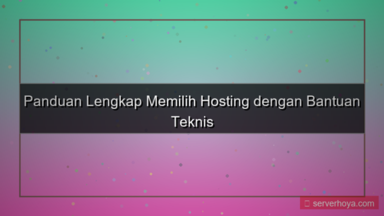 Hosting dengan bantuan teknis