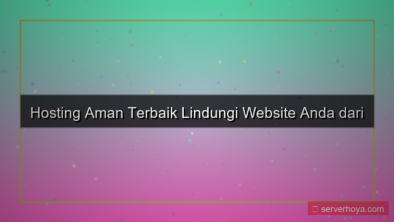 desain Hosting dengan security tingkat tinggi