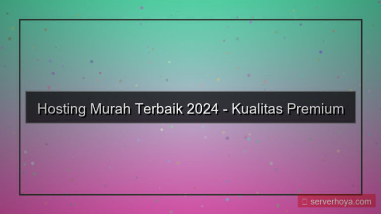 konten Hosting murah terbaik