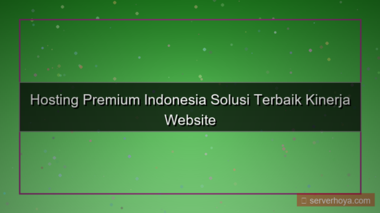 Hosting premium Indonesia