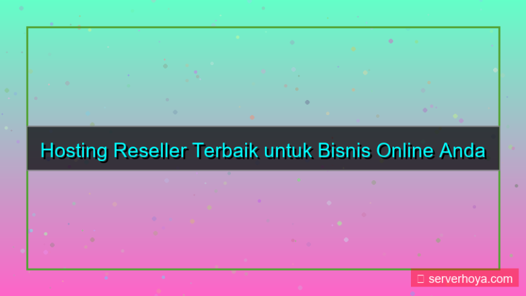 Hosting reseller terbaik