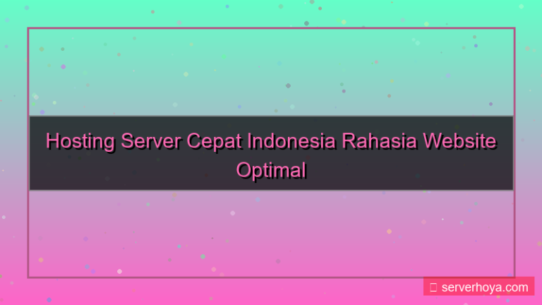 visual Hosting server cepat di Indonesia