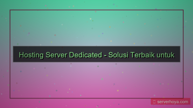 gambar Hosting server dedicated
