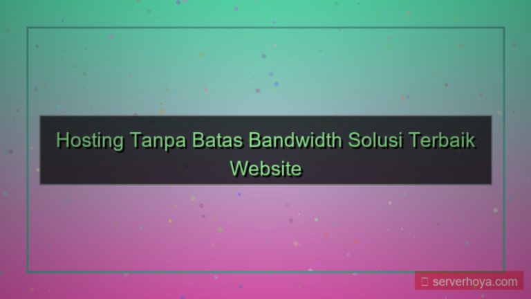 Hosting tanpa batas bandwidth