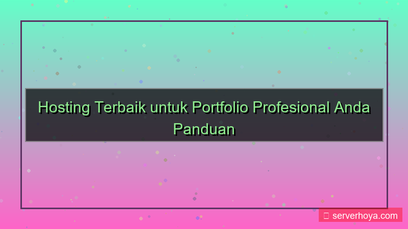 ilustrasi Hosting terbaik untuk portfolio