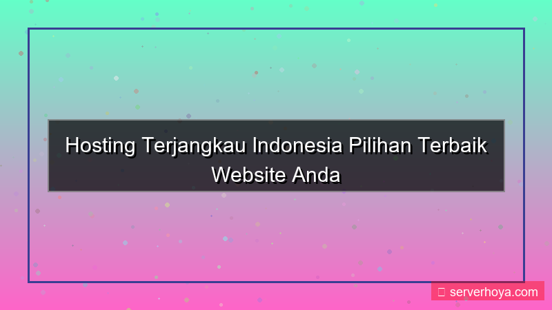 tampilan Hosting terjangkau Indonesia
