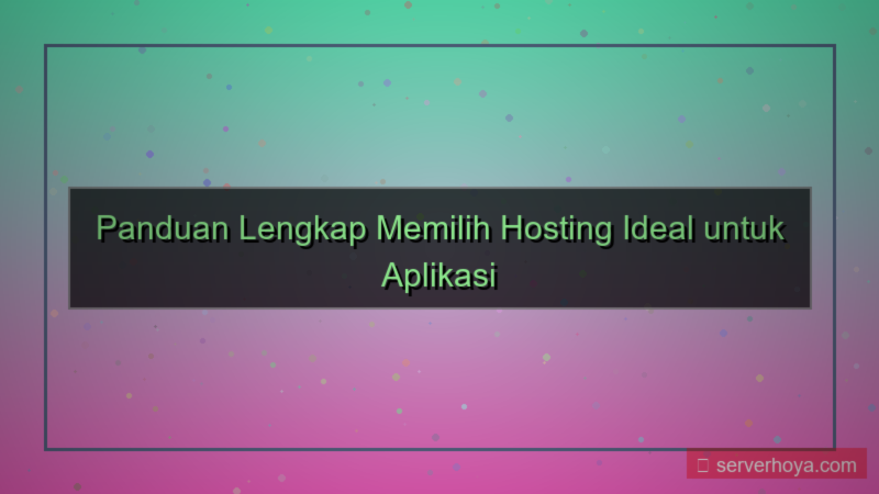 Hosting untuk aplikasi server