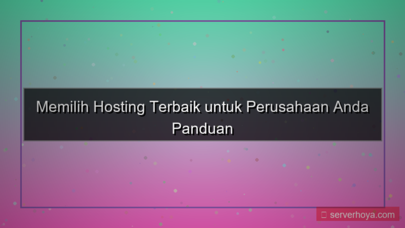 konten Hosting untuk perusahaan