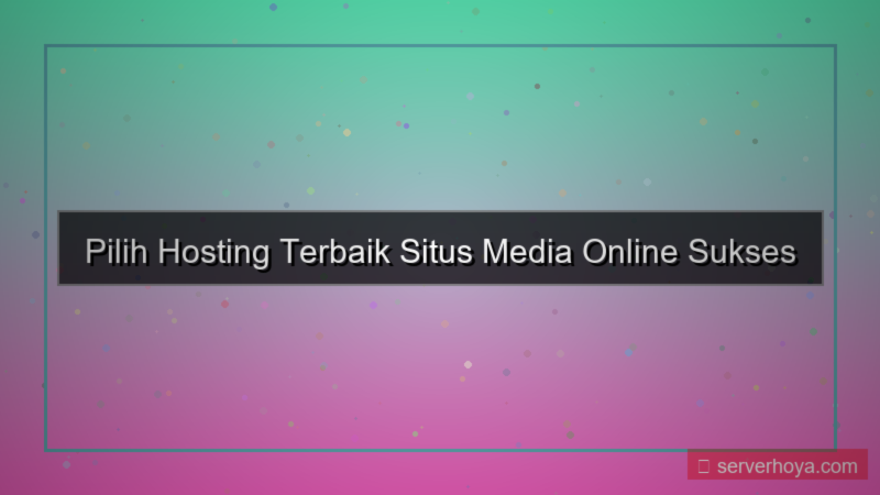 tampilan Hosting untuk situs media