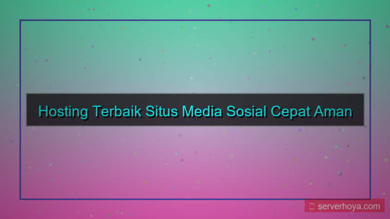 visual Hosting untuk situs sosial media