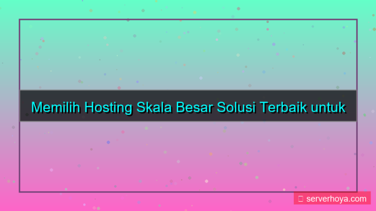 konten Hosting untuk skala besar