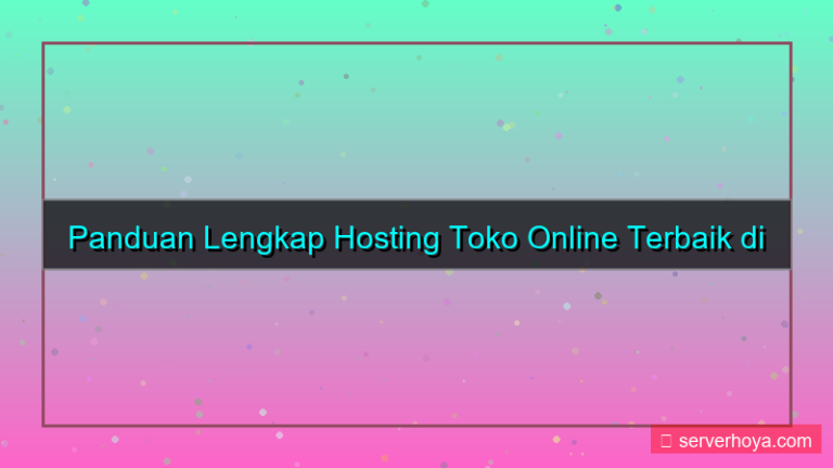 gambar Hosting untuk toko online di Indonesia