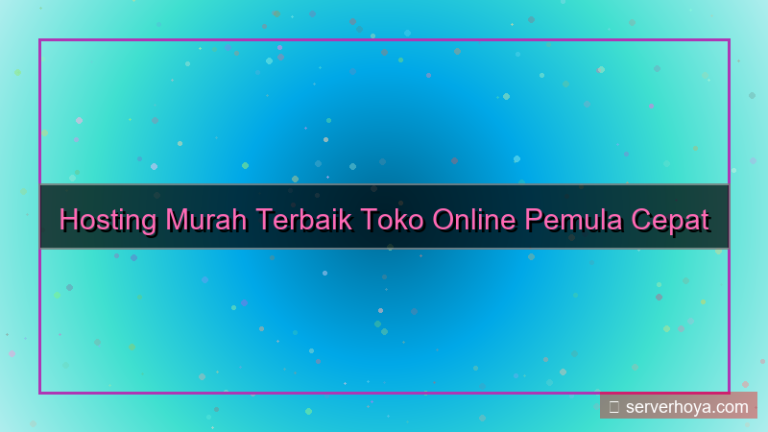konten Hosting untuk toko online murah